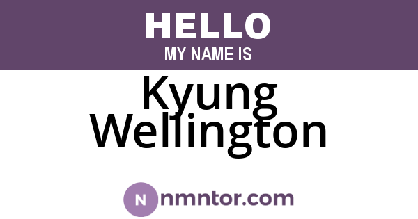 Kyung Wellington