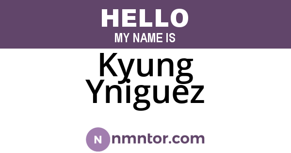 Kyung Yniguez