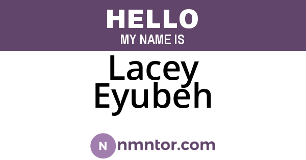 Lacey Eyubeh