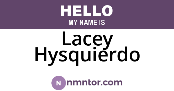 Lacey Hysquierdo