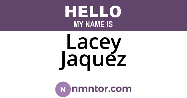 Lacey Jaquez
