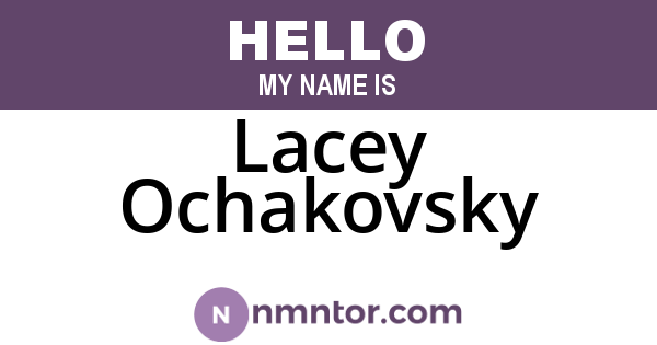 Lacey Ochakovsky