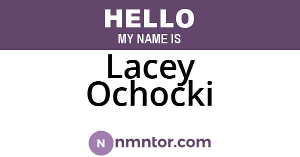 Lacey Ochocki