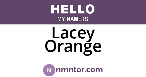 Lacey Orange