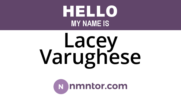 Lacey Varughese