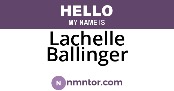 Lachelle Ballinger