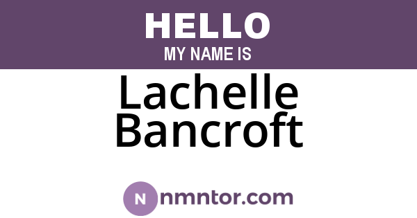 Lachelle Bancroft