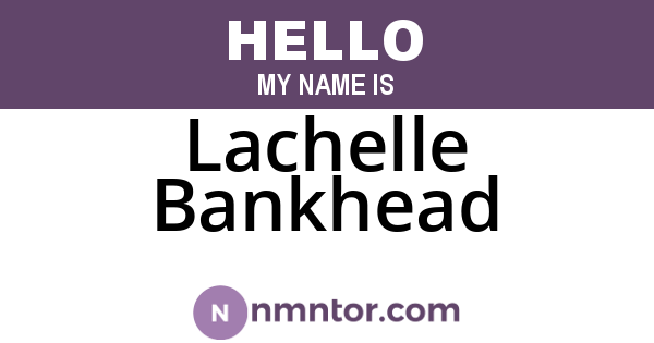 Lachelle Bankhead