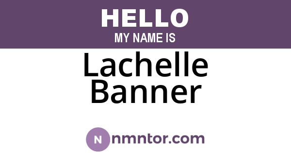 Lachelle Banner