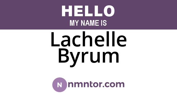 Lachelle Byrum