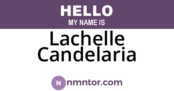Lachelle Candelaria