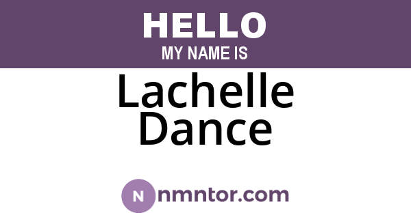 Lachelle Dance