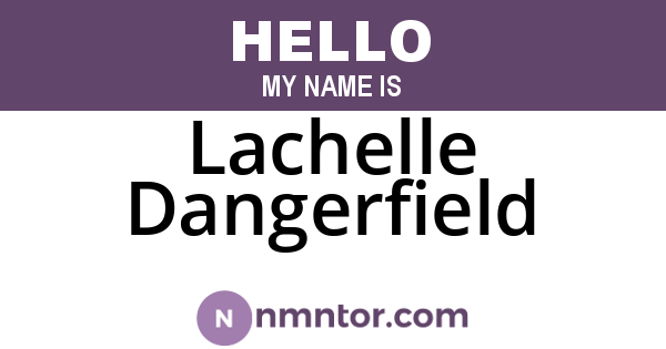 Lachelle Dangerfield