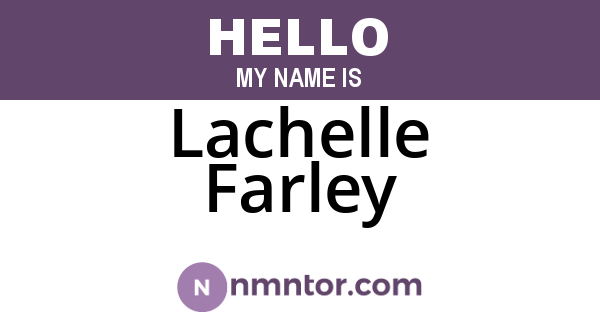Lachelle Farley