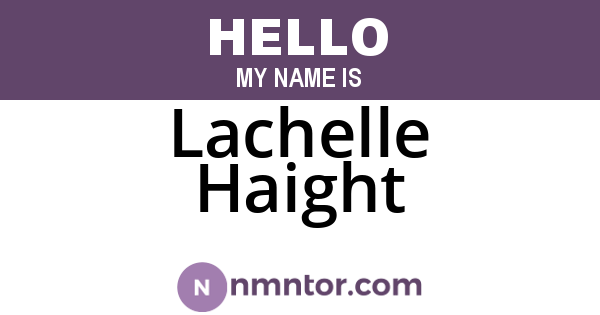 Lachelle Haight