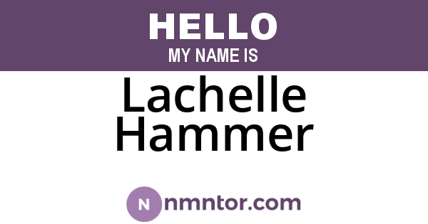 Lachelle Hammer