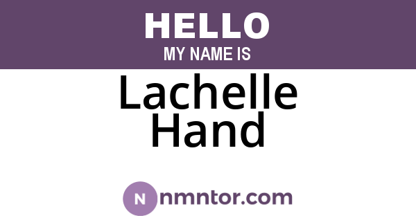 Lachelle Hand