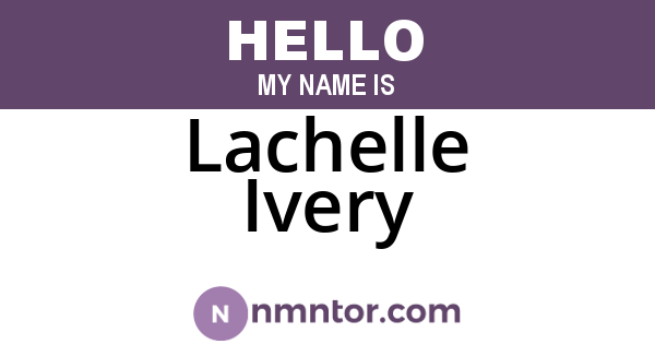Lachelle Ivery