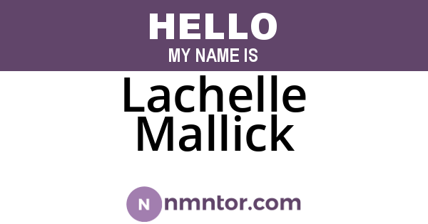 Lachelle Mallick