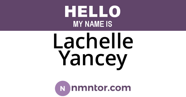 Lachelle Yancey