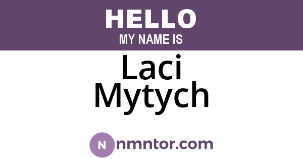 Laci Mytych