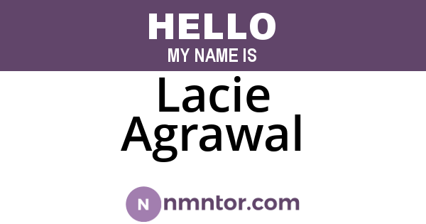 Lacie Agrawal