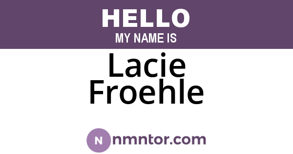 Lacie Froehle
