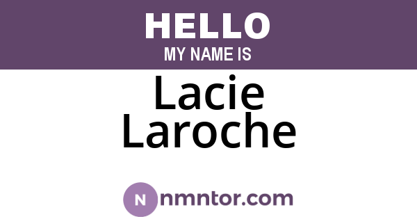 Lacie Laroche