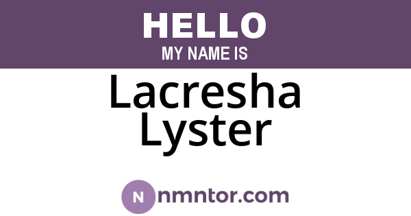 Lacresha Lyster