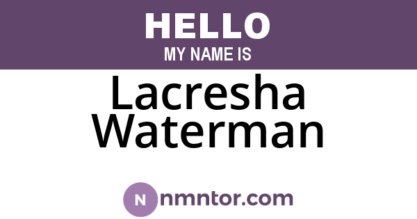 Lacresha Waterman