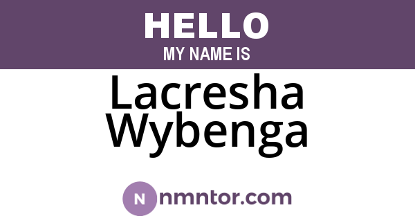 Lacresha Wybenga