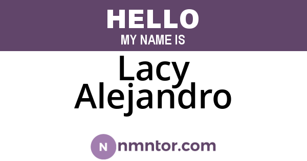 Lacy Alejandro