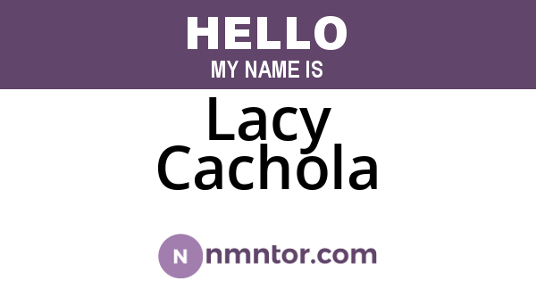 Lacy Cachola