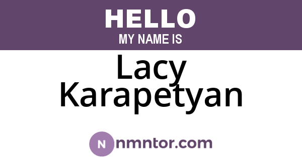 Lacy Karapetyan