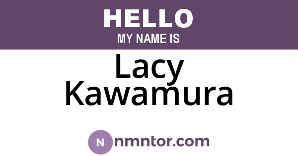 Lacy Kawamura