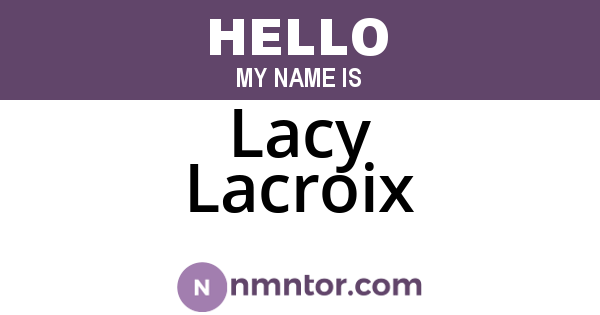 Lacy Lacroix