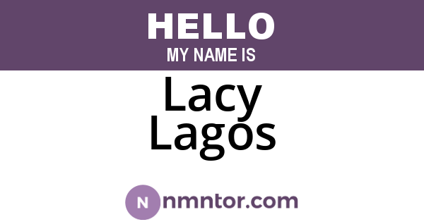 Lacy Lagos