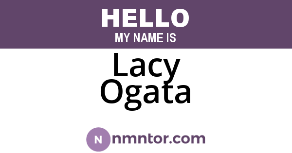 Lacy Ogata