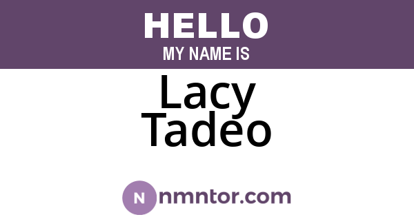 Lacy Tadeo
