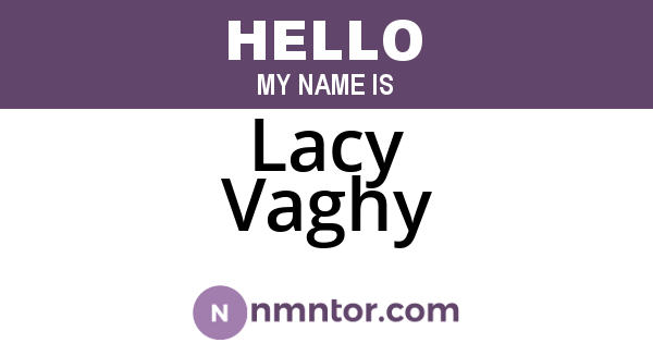 Lacy Vaghy