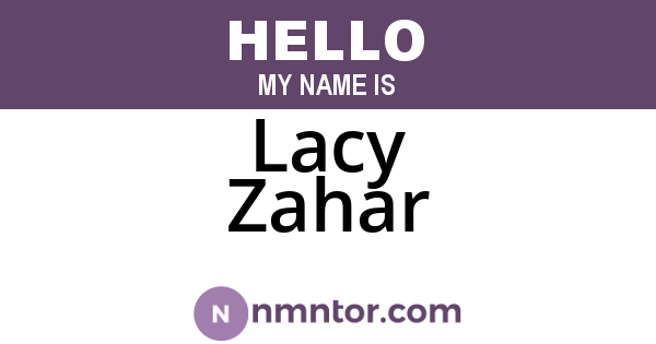 Lacy Zahar
