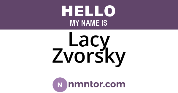 Lacy Zvorsky