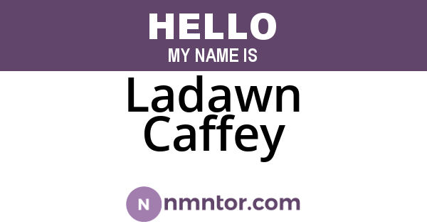 Ladawn Caffey