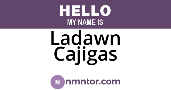 Ladawn Cajigas