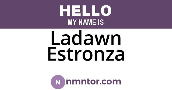 Ladawn Estronza