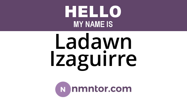 Ladawn Izaguirre