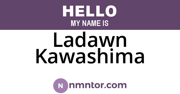 Ladawn Kawashima