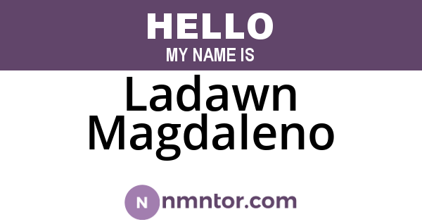 Ladawn Magdaleno