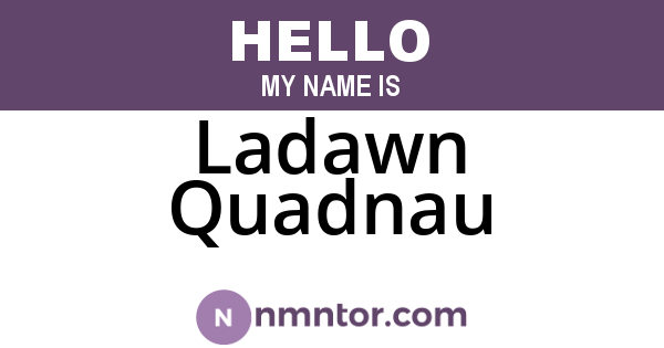 Ladawn Quadnau