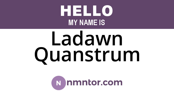Ladawn Quanstrum